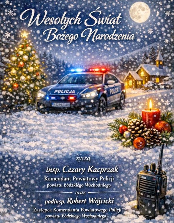 Policyjny radiowóz stoi przy choince, wokół pada śnieg i napis na środku Wesołych świąt życzą inspektor Cezary Kacprzak Komendant Powiatowy Policji powiatu łódzkiego Wschodniego oraz podinspektor Robert Wójcicki Zastępca Komendanta Powiatowego policji powiatu Łódzkiego wschodniego.