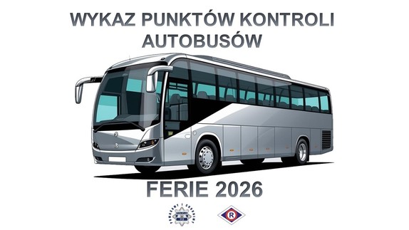 Autokar a nad nim napis Wykaz punktów kontroli autobusów ferie 2026.