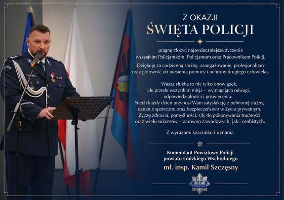 Życzenia od Komendanta Powiatowego Policji młodszego inspektora Kamila Szczęsnego.