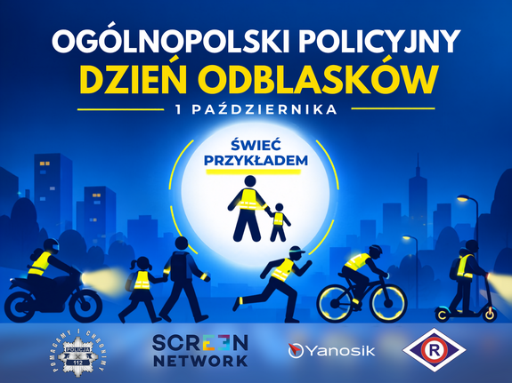 Plakat z napisem Ogólnopolski policyjny dzień odblasków.