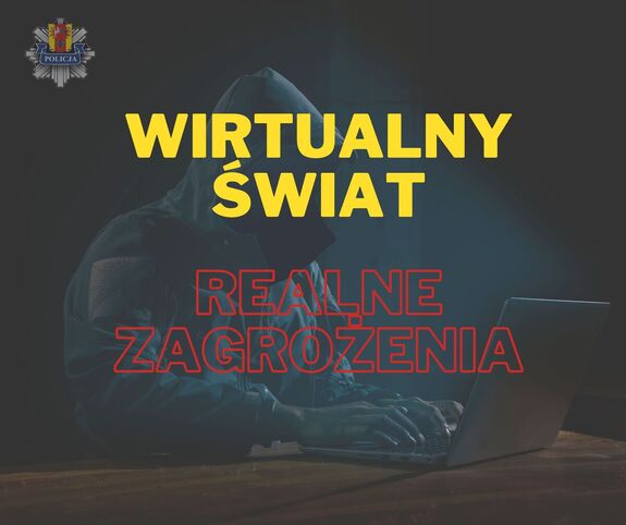 Zdjęcie mężczyzny w kapturze przed komputerem i napis na środku wirtualny świat realne zagrożenie.